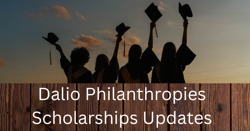 dalio philanthropies scholarship update