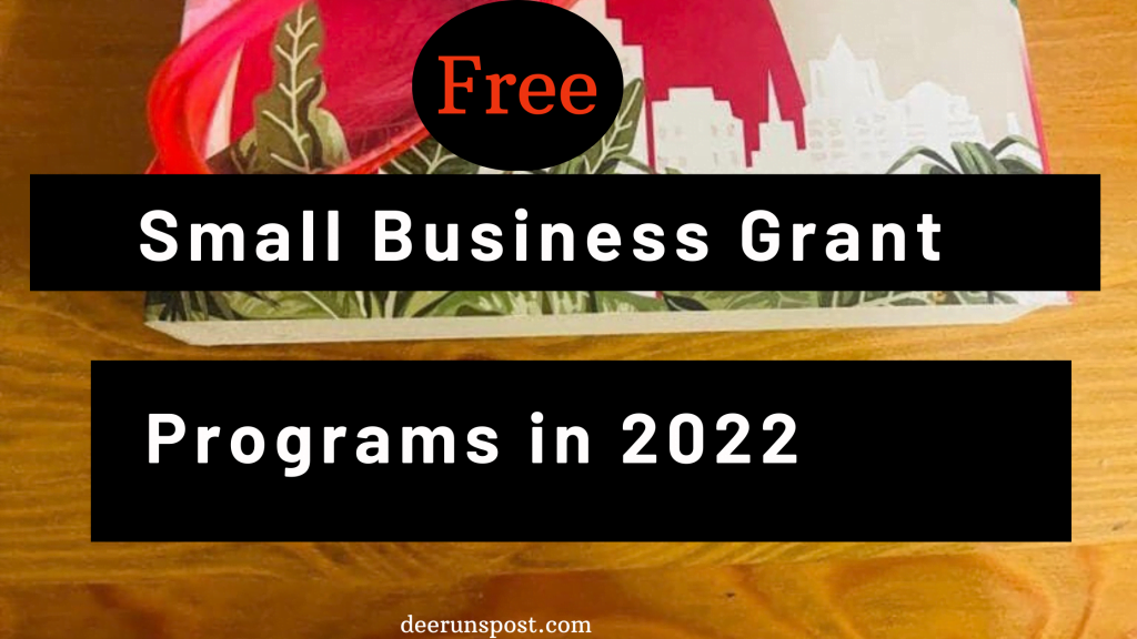 Free Small Business Grant Programs