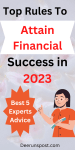Top 5 Rules For Financial Success in 2023 [Experts Knowledge]