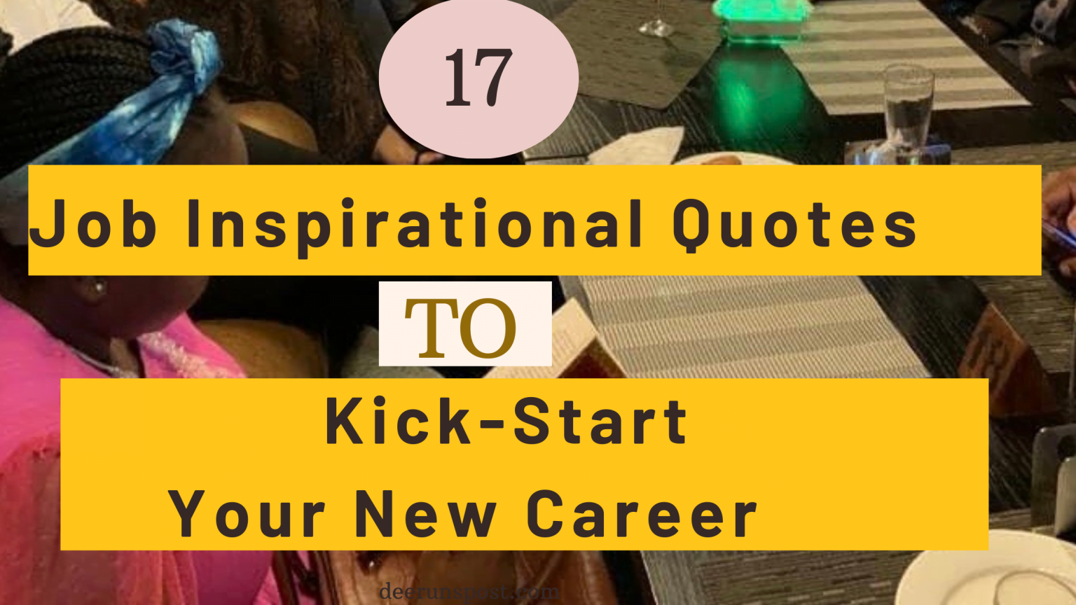 15 New Job Motivation Quotes to Boost Your Confidence » DeeRunspost